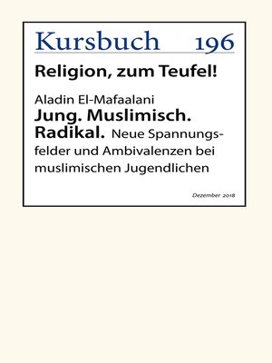 cover image of Jung. Muslimisch. Radikal.
